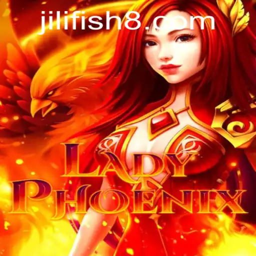 LadyPhoenix: A Mesmerizing Game Blending Strategy and Adventure with Jilifish